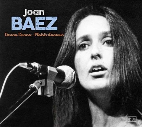Donna,Donna & Plaisir d'Amour - Joan Baez