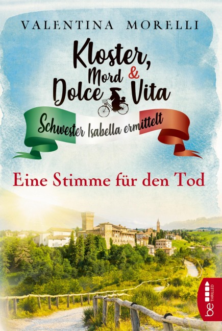 Kloster, Mord und Dolce Vita - Eine Stimme für den Tod - Valentina Morelli