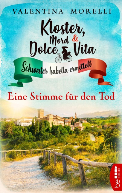 Kloster, Mord und Dolce Vita - Eine Stimme für den Tod - Valentina Morelli