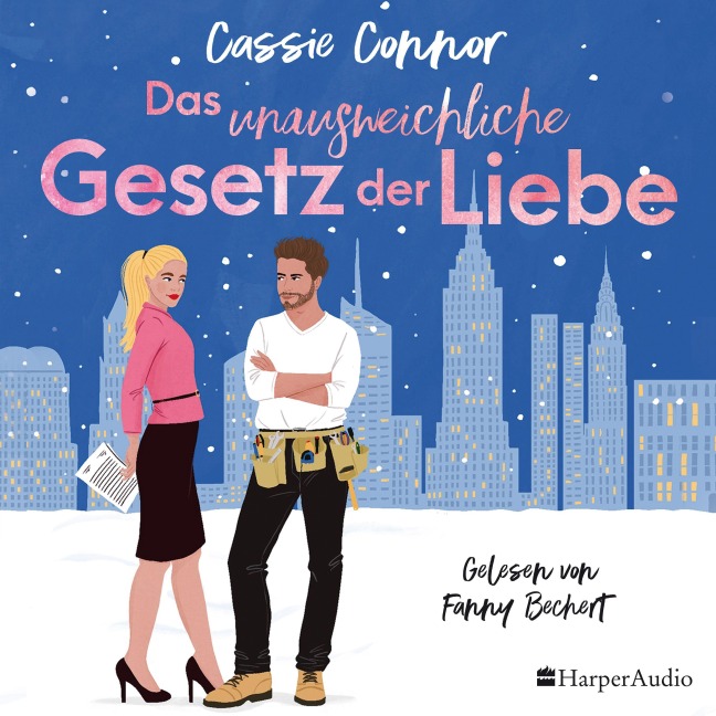 Das unausweichliche Gesetz der Liebe (ungekürzt) - Cassie Connor
