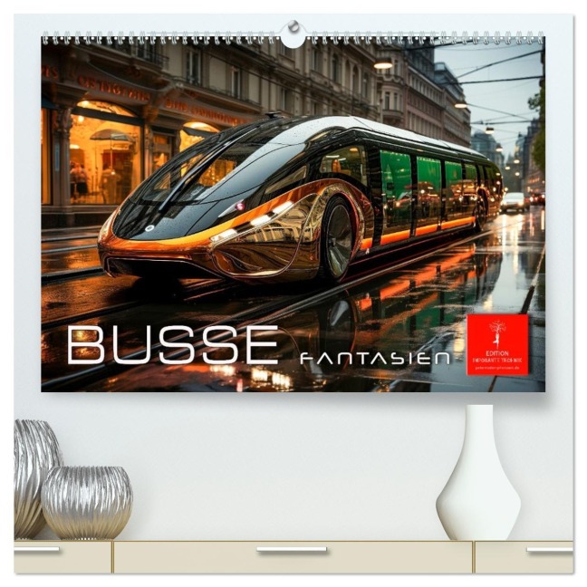 Busse Fantasien (hochwertiger Premium Wandkalender 2026 DIN A2 quer), Kunstdruck in Hochglanz - Peter Roder