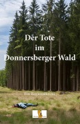 Cover-Bild zum Titel 'Der Tote im Donnersberger Wald' von 'Egon Busch'