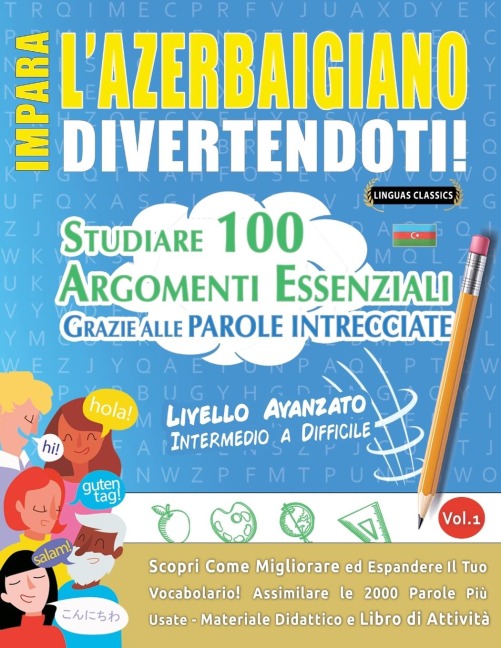 IMPARA L'AZERBAIGIANO DIVERTENDOTI! - LIVELLO AVANZATO - Lingua Classics