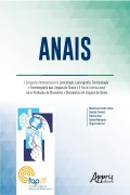 Cover-Bild zum Titel 'Anais: I Congresso Internacional de Lexicologia, Lexicografia, Terminologia e Terminografia das Línguas de Sinais e II Fórum Internacional Sobre Produção de Glossários e Dicionários em Línguas De Sinais' von 'Gláucio de Castro Júnior, Daniela Prometi, Patricia Tuxi, Soraia Rodrigues'