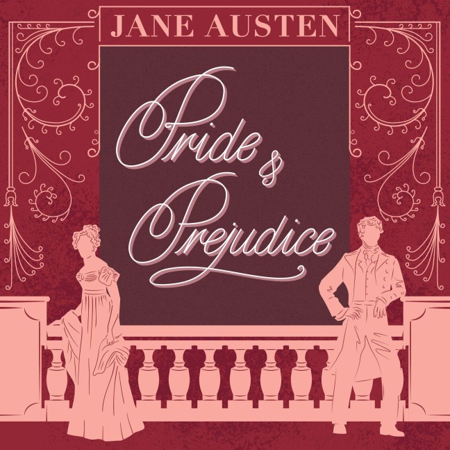 Pride and Prejudice - Jane Austen