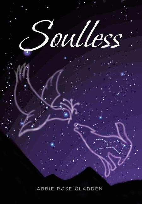 Soulless - Abbie Rose Gladden