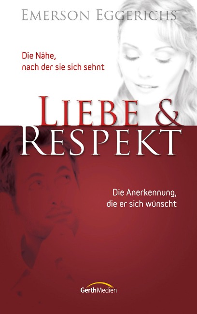 Liebe & Respekt - Emerson Eggerichs