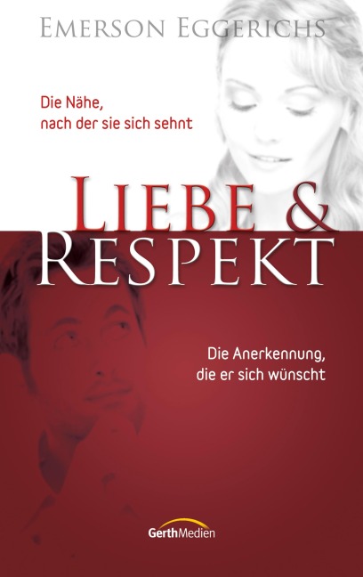 Liebe & Respekt - Emerson Eggerichs
