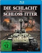 Cover-Bild zum Titel 'Die Schlacht um Schloss Itter' von 'George Clymer, Geoff Meed, Colleen Sinor, Paul Sinor'