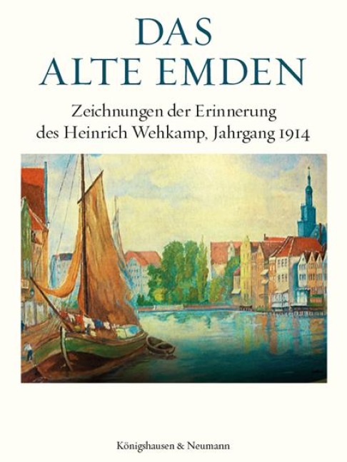 Das alte Emden - 