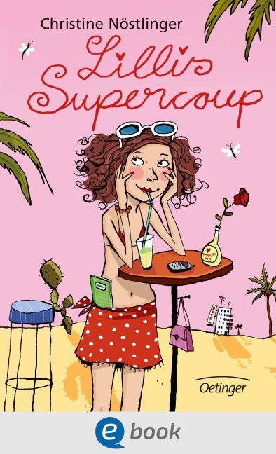 Lillis Supercoup - Christine Nöstlinger
