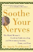Cover-Bild zum Titel 'Soothe Your Nerves' von 'Angela Neal-Barnett'
