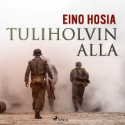 Cover-Bild zum Titel 'Tuliholvin alla' von 'Eino Hosia'