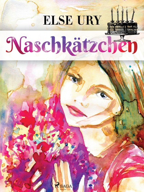 Naschkätzchen - Else Ury
