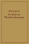 Cover-Bild zum Titel 'Die Praxis der Öffentlichen Verwaltung' von 'Ernst Von Harnack'