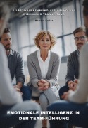 Cover-Bild zum Titel 'Emotionale Intelligenz in der Team-Führung' von 'Renato Faller'