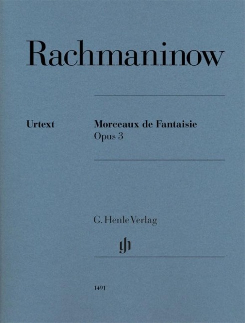 Sergej Rachmaninow - Morceaux de Fantaisie op. 3 - Sergej Rachmaninow