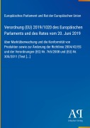 Cover-Bild zum Titel 'Verordnung (EU) 2019/1020 des Europäischen Parlaments und des Rates vom 20. Juni 2019' von 'Europäisches Parlament und Rat der Europäischen Union'