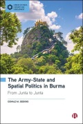 Cover-Bild zum Titel 'The Army-State and Spatial Politics in Burma' von 'Donald M Seekins'