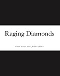 Cover-Bild zum Titel 'Raging Diamonds' von 'Framingrob'