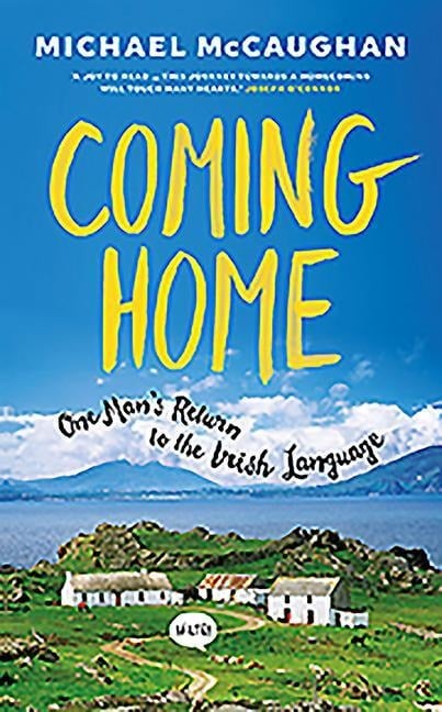 Coming Home - Michael Mccaughan