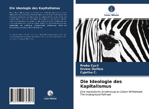 Die Ideologie des Kapitalismus - Preha Cycil, Divine Dalfino, Cyjetha C.
