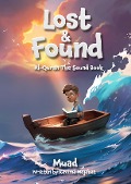 Cover-Bild zum Titel 'Lost & Found' von 'Kazima Wajahat'