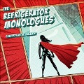The Refrigerator Monologues - Catherynne M. Valente