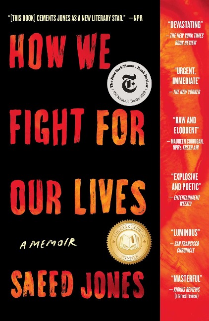How We Fight for Our Lives - Saeed Jones