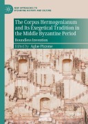 Cover-Bild zum Titel 'The Corpus Hermogenianum and Its Exegetical Tradition in the Middle Byzantine Period' von ''
