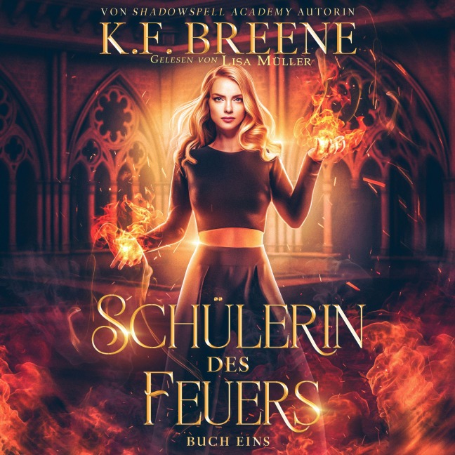 Schülerin des Feuers - Fantasy mit Spice - K. F. Breene