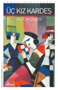 Cover-Bild zum Titel 'Üc Kiz Kardes' von 'Anton Cehov'