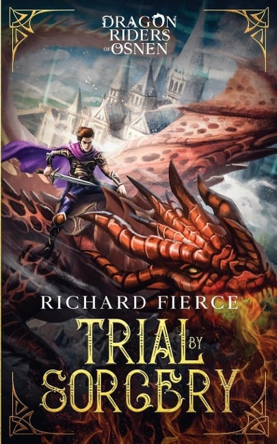 Trial by Sorcery - Richard Fierce