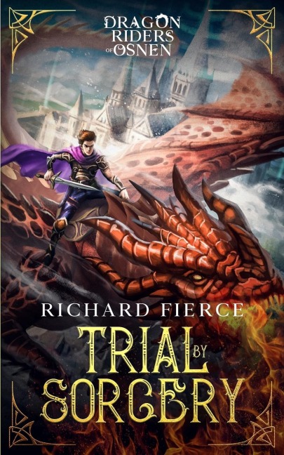 Trial by Sorcery - Richard Fierce