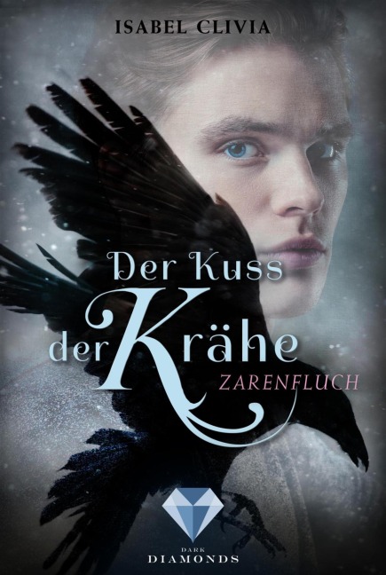 Der Kuss der Krähe 2: Zarenfluch - Isabel Clivia