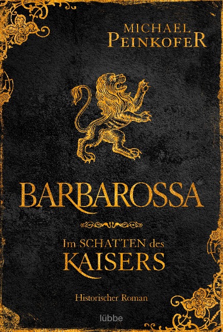 Barbarossa - Im Schatten des Kaisers - Michael Peinkofer