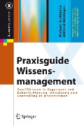 Cover-Bild zum Titel 'Praxisguide Wissensmanagement' von 'Michael Broßmann, Wilfried Mödinger'