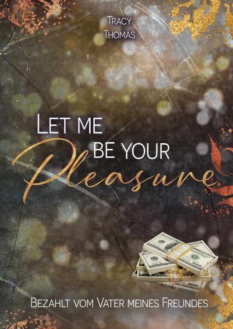 Let me be your pleasure - Tracy Thomas