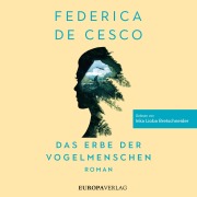Cover-Bild zum Titel 'Das Erbe der Vogelmenschen' von 'Federica de Cesco'