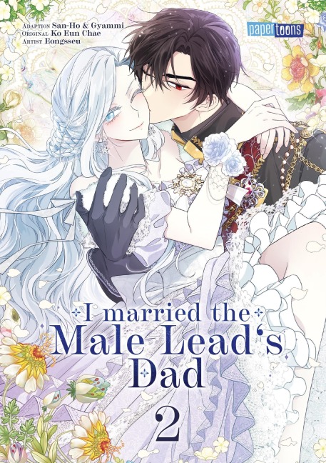 I married the Male Lead's Dad 02 - San-Ho Ko Eun Chae Eongsseu