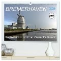 BREMERHAVEN - 2025 (hochwertiger Premium Wandkalender 2025 DIN A2 quer), Kunstdruck in Hochglanz - Günther Klünder