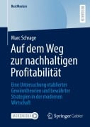 Cover-Bild zum Titel 'Auf dem Weg zur nachhaltigen Profitabilität' von 'Marc Schrage'