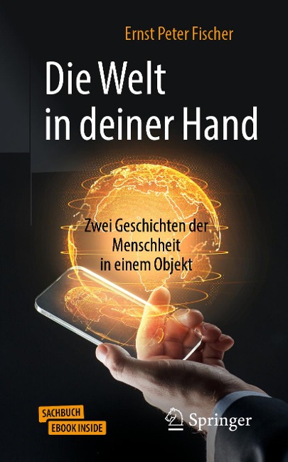 Die Welt in deiner Hand - Ernst Peter Fischer