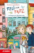 Cover-Bild zum Titel 'Feli und Fritz. Aufregung im Blaubeerweg' von 'Barbara Landbeck'