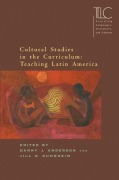 Cover-Bild zum Titel 'Cultural Studies in the Curriculum: Teaching Latin America' von ''