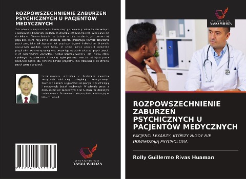 ROZPOWSZECHNIENIE ZABURZE¿ PSYCHICZNYCH U PACJENTÓW MEDYCZNYCH - Rolly Guillermo Rivas Huaman