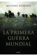 Cover-Bild zum Titel 'La Primera Guerra Mundial' von 'Michael Howard'
