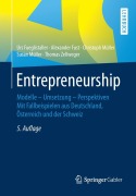 Cover-Bild zum Titel 'Entrepreneurship' von 'Urs Fueglistaller, Alexander Fust, Christoph Müller, Susan Müller, Thomas Zellweger'