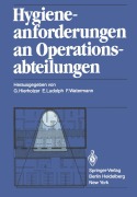 Cover-Bild zum Titel 'Hygieneanforderungen an Operationsabteilungen' von ''
