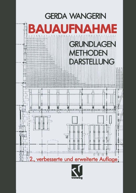 Bauaufnahme - Gerda Wangerin